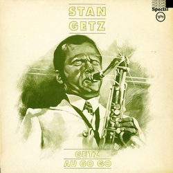 Stan Getz Getz Au Go Go Vinyl LP USED