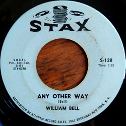 William Bell Any Other Way / Please Help Me I'm Falling Vinyl 7" USED