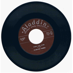 Thurston Harris Over And Over / You're Gonna' Need Me Vinyl 7" USED
