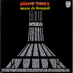 Pierre Henry Messe De Liverpool Vinyl LP USED