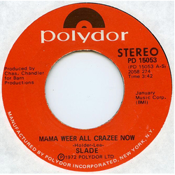 Slade Mama Weer All Crazee Now Vinyl 7" USED