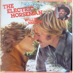Willie Nelson / Dave Grusin The Electric Horseman (Music From The Original Motion Picture Soundtrack) Vinyl LP USED