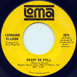 Lorraine Ellison Heart Be Still / Cry Me A River Vinyl 7" USED