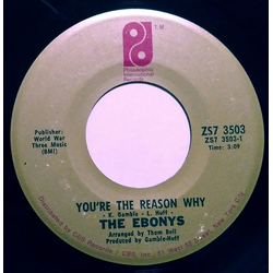 The Ebonys You're The Reason Why Vinyl 7" USED