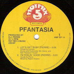 Pfantasia / Phortune Let's Get Busy / You Wanna Party Vinyl 12" USED