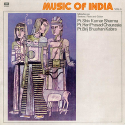 Pandit Shiv Kumar Sharma / Hariprasad Chaurasia / Brij Bhushan Kabra Music Of India Vol. II. (Melodies On Santoor, Flute And Guitar) Vinyl LP USED
