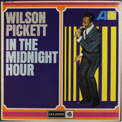 Wilson Pickett In The Midnight Hour Vinyl LP USED