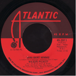 Wilson Pickett Mini-Skirt Minnie Vinyl 7" USED