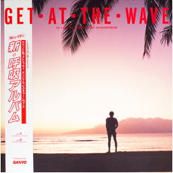 Takashi Kokubo Get • At • The • Wave (I'd Like To Live In That Atmosphere) Vinyl LP USED