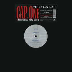Cap.One They Luv Dat Vinyl 12" USED