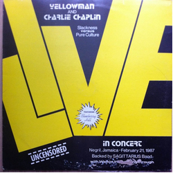 Yellowman / Charlie Chaplin (2) Live In Concert (Uncensored) Vinyl LP USED