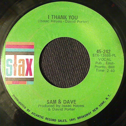 Sam & Dave I Thank You Vinyl 7" USED