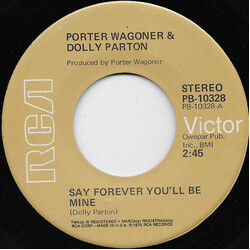 Porter Wagoner And Dolly Parton Say Forever You'll Be Mine USED VINYL 7INCH 45 RPM SINGLE