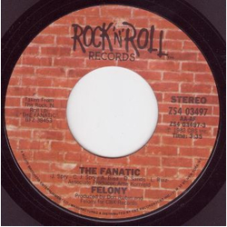Felony (4) The Fanatic / The Girl Ain't Straight Vinyl 7" USED