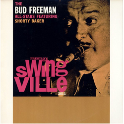 Bud Freeman's All Star Orchestra / Harold Baker The Bud Freeman All-Stars Featuring Shorty Baker Vinyl LP USED