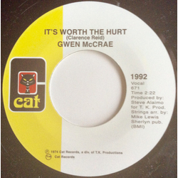 Gwen McCrae It's Worth The Hurt / 90% Of Me Is You Vinyl 7" USED
