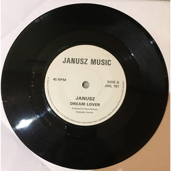 Janusz Dream Lover Vinyl 7" USED