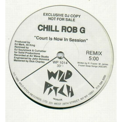 Chill Rob G Court Is Now In Session Vinyl 12" USED