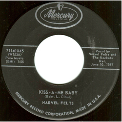 Narvel Felts Kiss-A-Me Baby / Foolish Thoughts Vinyl 7" USED