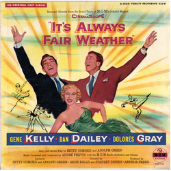 Gene Kelly / Dan Dailey / Dolores Gray It's Always Fair Weather Vinyl LP USED