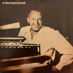 Frank Sinatra Ol' Blue Eyes Is Back Vinyl LP USED