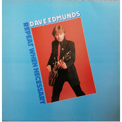 Dave Edmunds Repeat When Necessary Vinyl LP USED