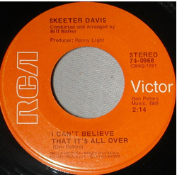 Skeeter Davis I Can't Believe That It's All Over Vinyl 7" USED