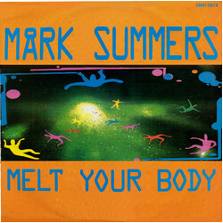 Mark Summers Melt Your Body USED VINYL 12INCH 45 RPM