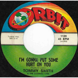 Tommy Smith (6) / The Laughing Kind I'm Gonna Put Some Hurt On You Vinyl 7" USED