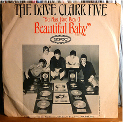 The Dave Clark Five You Must Have Been A Beautiful Baby / Man In The Pin Stripe Suit Vinyl 7" USED