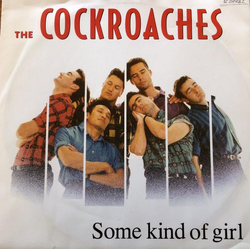 The Cockroaches Some Kind Of Girl Vinyl 12" USED
