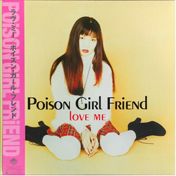 Poison Girl Friend Love Me Vinyl LP USED