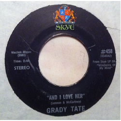 Grady Tate And I Love Her Vinyl 7" USED