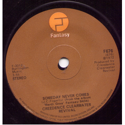 Creedence Clearwater Revival Someday Never Comes Vinyl 7" USED