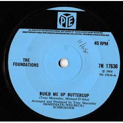 The Foundations Build Me Up Buttercup Vinyl 7" USED