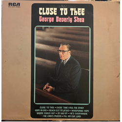 George Beverly Shea Close To Thee Vinyl LP USED