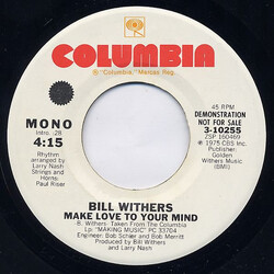 Bill Withers Make Love To Your Mind USED VINYL 7INCH 45 RPM PROMO