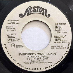 Betty Wright Everybody Was Rockin' USED VINYL 7INCH 45 RPM PROMO STYRENE STEREO