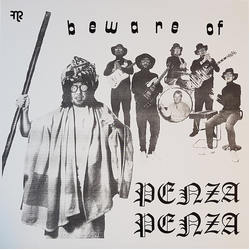 Penza Penza Beware Of Penza Penza Vinyl LP USED