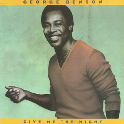 George Benson Give Me The Night Vinyl LP USED