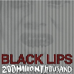 The Black Lips 200 Million Thousand Vinyl LP USED