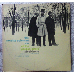 The Ornette Coleman Trio At The "Golden Circle" Stockholm - Volume Two Vinyl LP USED