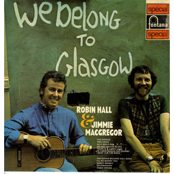 Robin Hall And Jimmie MacGregor We Belong To Glasgow Vinyl LP USED