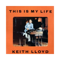Keith Lloyd This Is My Life Vinyl LP USED