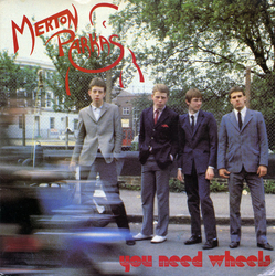 The Merton Parkas You Need Wheels Vinyl 7" USED