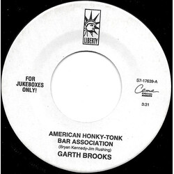 Garth Brooks American Honky-Tonk Bar Association / Everytime That It Rains USED VINYL 7INCH 45 RPM JUKEBOX