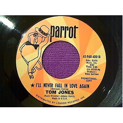 Tom Jones I'll Never Fall In Love Again / Once Upon A Time USED VINYL 7INCH 45 RPM PROMO REISSUE