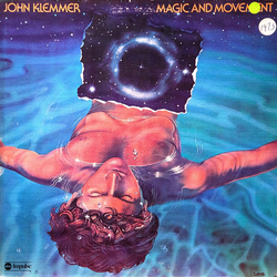 John Klemmer Magic And Movement Vinyl LP USED