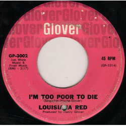 Louisiana Red I'm Too Poor To Die / Sugar Hips Vinyl 7" USED
