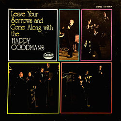 The Happy Goodman Family Leave Your Sorrows And Come Along With The Happy Goodmans Vinyl LP USED
